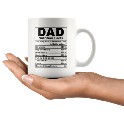 Dad Nutrition Facts Mug - Father's Day Gift