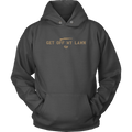 Legally Armed - Get Off My Lawn Unisex Hoodie
