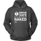 Drive Safe...or I'll Get to See You Naked EMT Unisex Hoodie