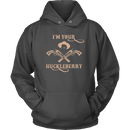 I'm Your Huckleberry Unisex Hoodie