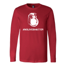 #NOLIVESMATTER Long Sleeve