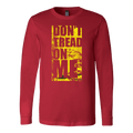Don't Tread On Me Gadsden Long Sleeve