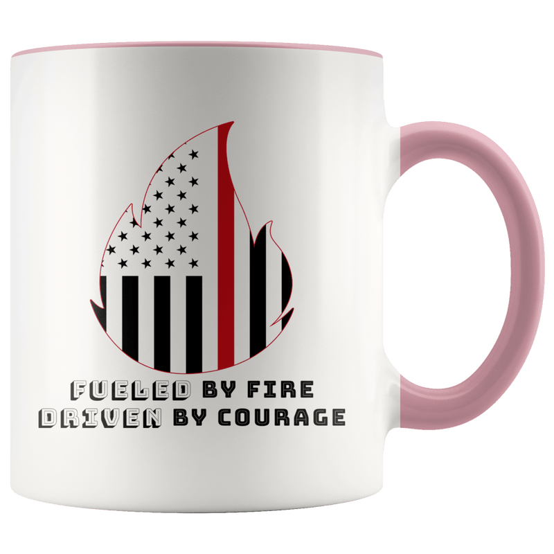 Fueled by Fire Driven by Courage Firefighter 11 oz. Ceramic Mug