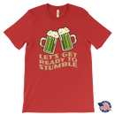 Let's Get Ready to Stumble St. Patrick's Day Funny T-shirt