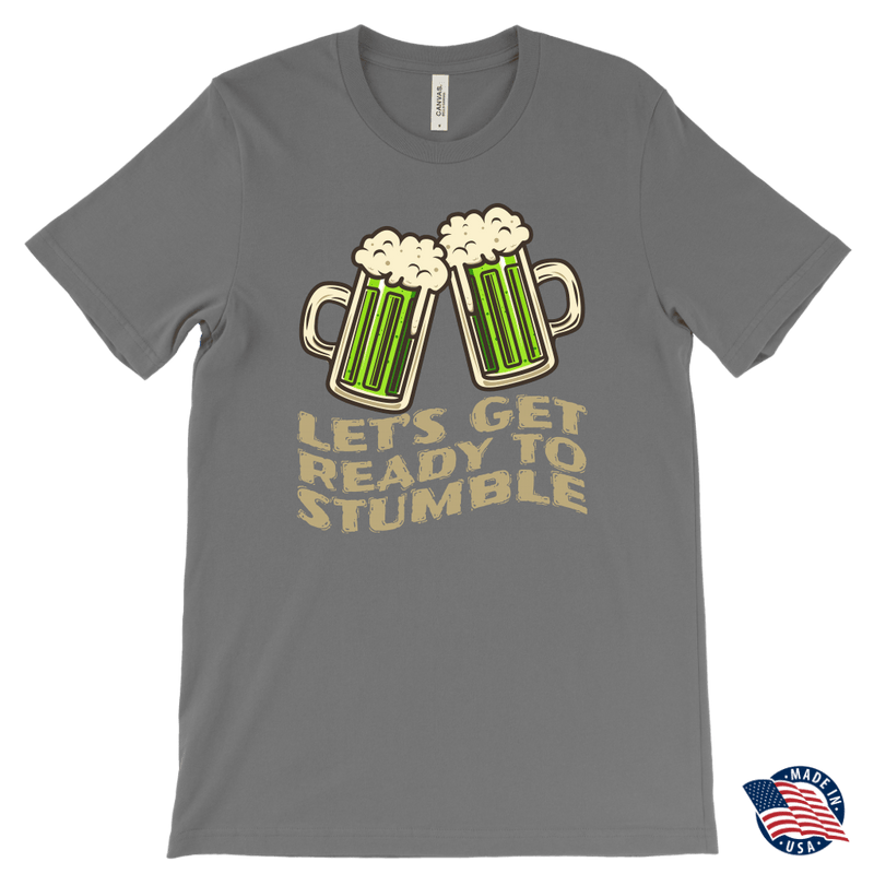 Let's Get Ready to Stumble St. Patrick's Day Funny T-shirt
