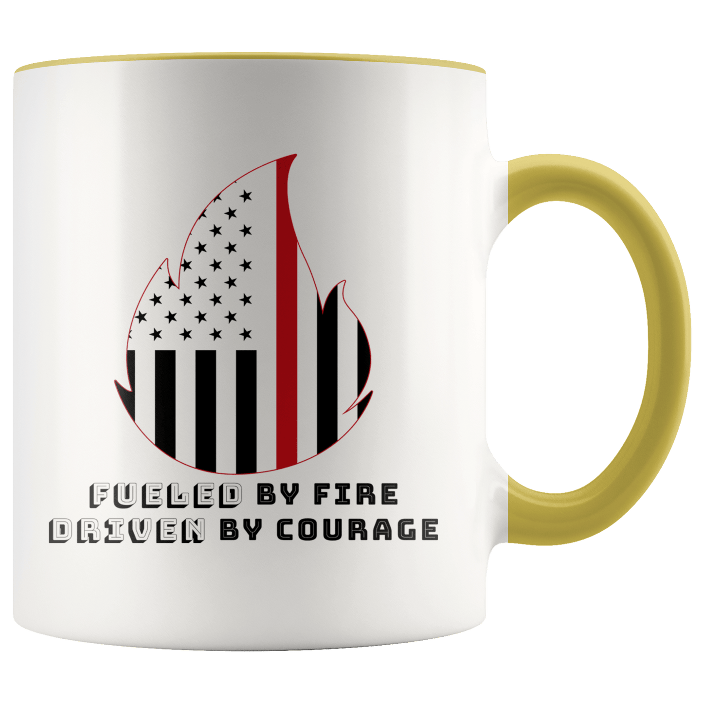 Fueled by Fire Driven by Courage Firefighter 11 oz. Ceramic Mug