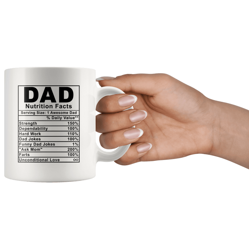 Dad Nutrition Facts Mug - Father's Day Gift