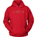 Legally Armed - Get Off My Lawn Unisex Hoodie