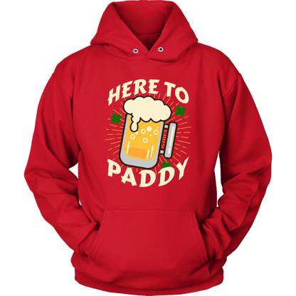 Here to Paddy St. Patrick's Day Funny Unisex Hoodie
