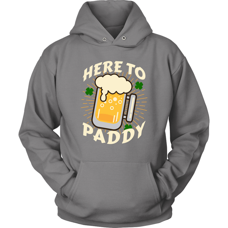 Here to Paddy St. Patrick's Day Funny Unisex Hoodie