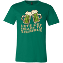 Let's Get Ready to Stumble St. Patrick's Day Funny T-shirt