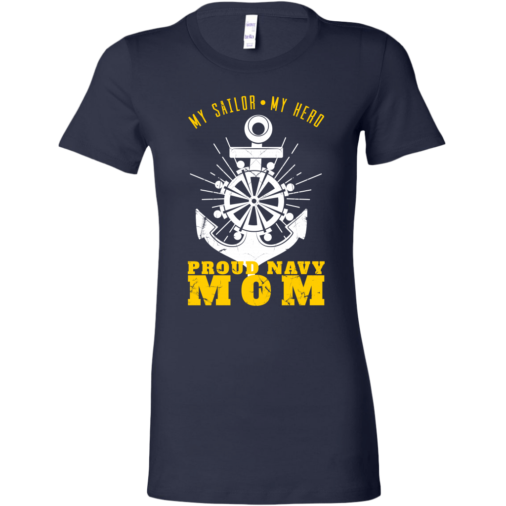 Proud Navy Mom (My Sailor, My Hero) Women's T-shirt