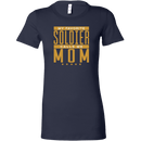 My Favorite Soldier Calls Me Mom Ladies T-shirt