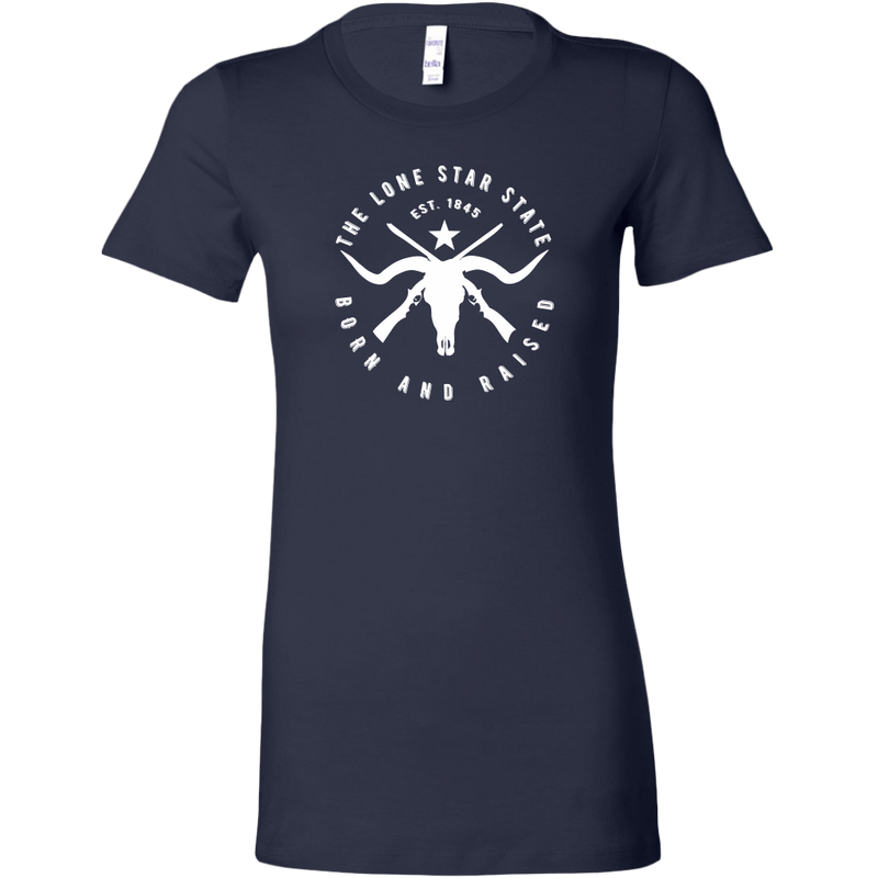 Texas Lone Star State - Born and Raised Women's T-shirt