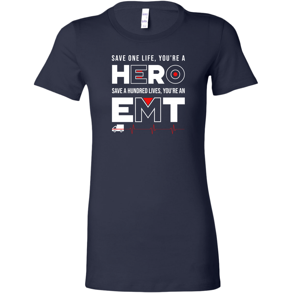 Save a Hundred Lives EMT Women's T-shirt