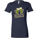 Let's Get Ready to Stumble St. Patrick's Day Funny Women's T-shirt