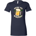 Here to Paddy St. Patrick's Day Women's T-shirt